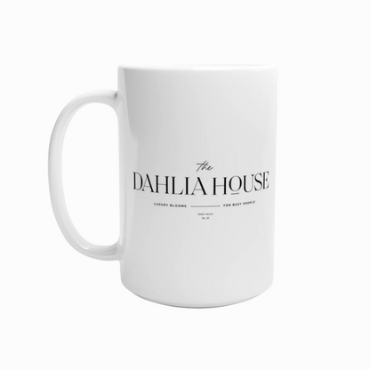 The Dahlia House 15 oz Mug